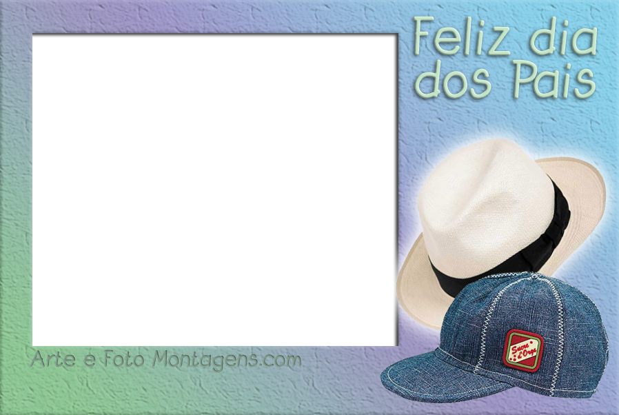 chapeu e boné, frase 'feliz dia dos pais'.