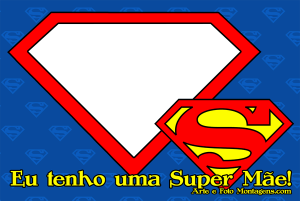 Moldura Comemorativa - Dia das Mães Super Mãe Moldura Comemorativa - Dia das Mães Super Mãe