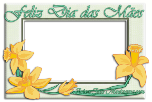 Moldura Comemorativa - Dia das Mães Quadro Flores Amarelas Moldura Comemorativa - Dia das Mães Quadro Flores Amarelas