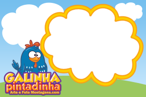 Moldura Personagens - Galinha Pintadinha 1 Moldura Personagens - Galinha Pintadinha 1