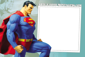 Moldura Personagens - Super Homem Moldura Personagens - Super Homem